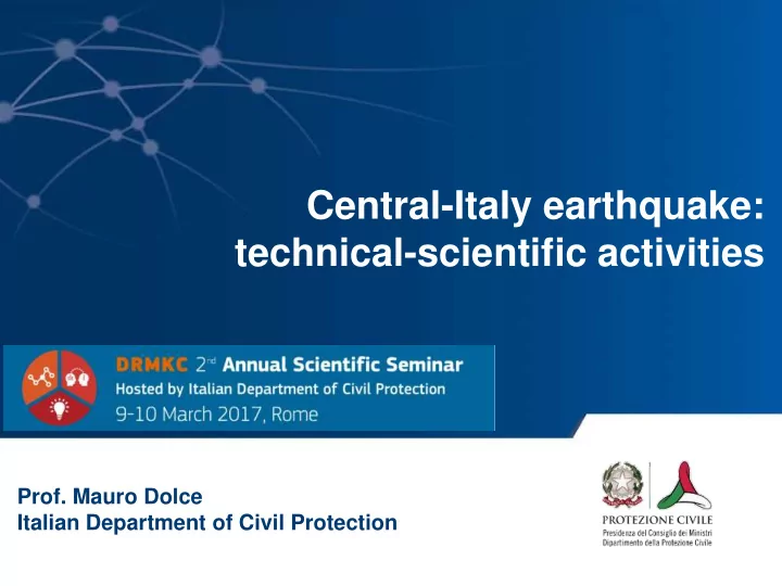 central italy earthquake technical scientific activities