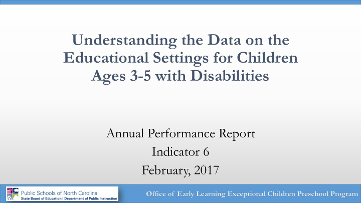 understanding the data on the educational settings for