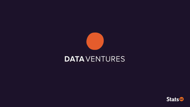 data ventures uses the we have a focus to experiment with