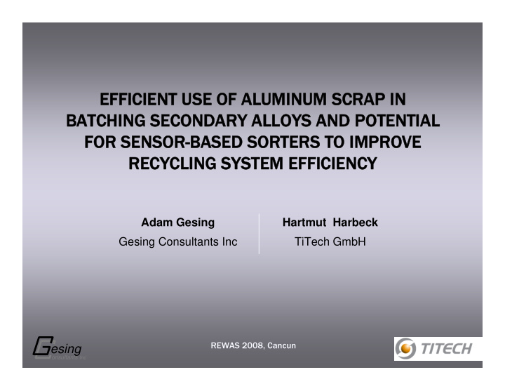 efficient use of aluminum scrap in efficient use of