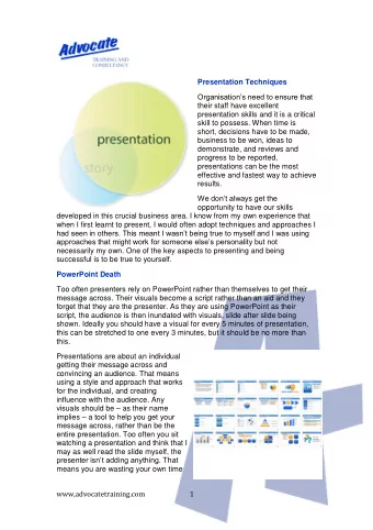 Presentation Techniques  Organisations need to ensure that  their staff have excellent