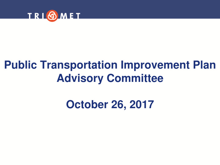 public transportation improvement plan advisory committee