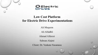Low Cost Platform  for Electric Drive Experimentations  Ali Muqeem  Ali Alfadhli  Ahmad Alfaresi