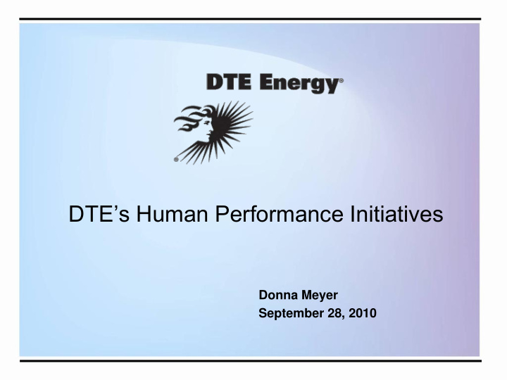 dte s human performance initiatives