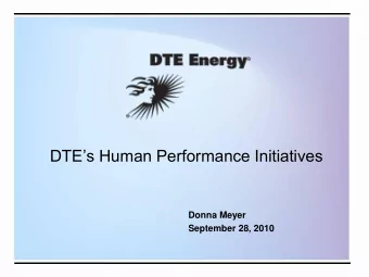 DTEs Human Performance Initiatives  Donna Meyer  September 28, 2010  DTE Energy Enterprise