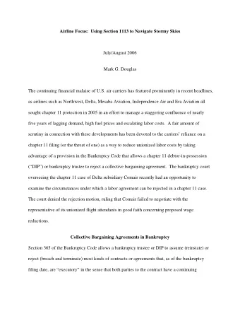 Airline Focus:  Using Section 1113 to Navigate Stormy Skies  July/August 2006  Mark G. Douglas  The