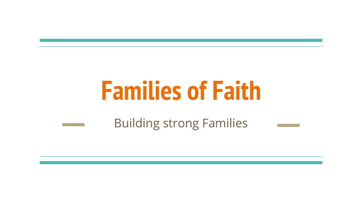 families of faith