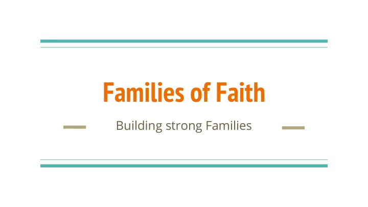 families of faith