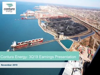 Contura Energy: 3Q19 Earnings Presentation  November 2019  1  Forward Looking Statements  This