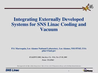 Integrating Externally Developed  Systems for SNS Linac Cooling and  Vacuum  P.S. Marroquin, Los