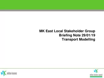 Transport Modelling  Topics and Background  1. Existing transport network constraints  2. Traffic