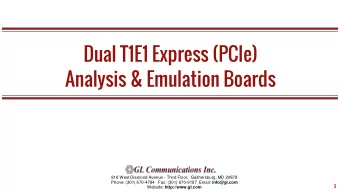 Dual T1E1 Express (PCIe)  Analysis &amp; Emulation Boards  818 West Diamond Avenue - Third Floor,