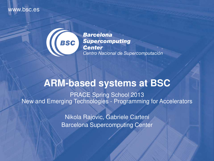 arm based systems at bsc