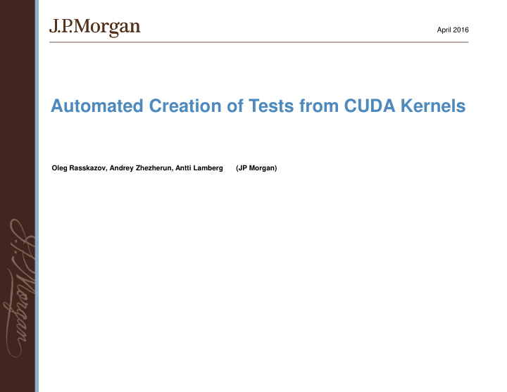 automated creation of tests from cuda kernels