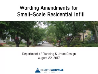 Wording Amendments for  Small-Scale Residential Infill  Department of Planning &amp; Urban Design