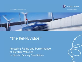 the RekkEVidde   Assessing Range and Performance  of Electric Vehicles  in Nordic Driving