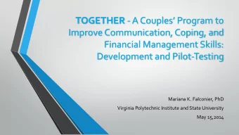 Development  and  Pilot-Testing     Mariana  K.  Falconier,  PhD