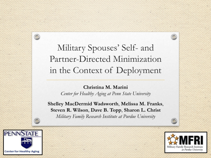 military spouses self and partner directed minimization