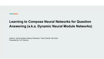 Learning to Compose Neural Networks for Question  Answering (a.k.a. Dynamic Neural Module Networks)