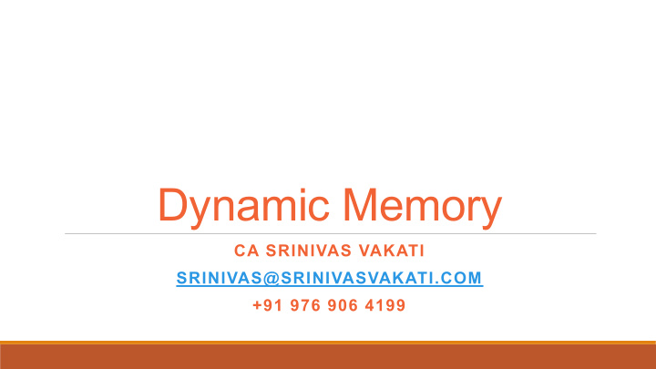dynamic memory