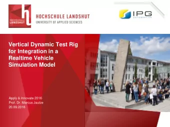 for Integration in a  Realtime Vehicle  Simulation Model  Apply &amp; Innovate 2016  Prof. Dr.