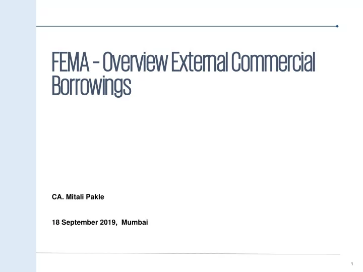 fem fema a ove overvi rview exte ew externa rnal comme l