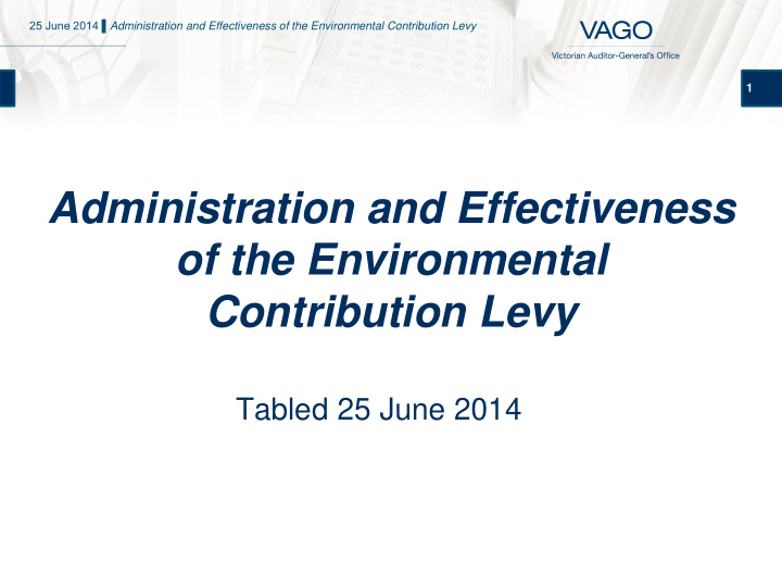 administration and effectiveness of the environmental