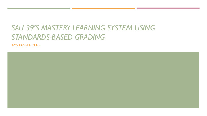 sau 39 s mastery learning system using standards based