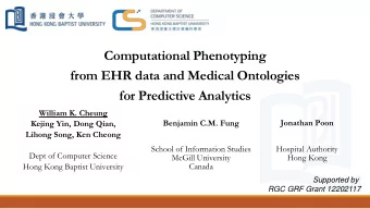 from EHR data and Medical Ontologies  for Predictive Analytics  William K. Cheung Jonathan Poon