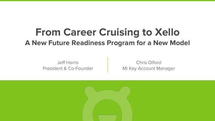 from career cruising to xello