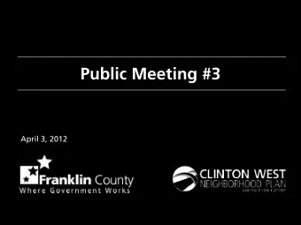 Public Meeting #3  April 3, 2012  Welcome and Introductions  Lead Planners  Patrick Hewitt