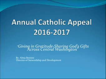 Giving in Gratitude-Sharing Gods Gifts Across Central Washington   By: Alma Benitez