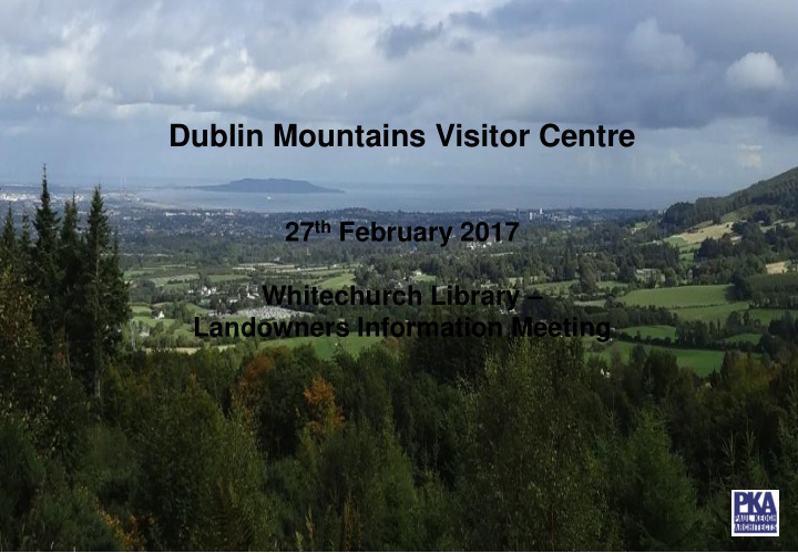 dublin mountains visitor centre