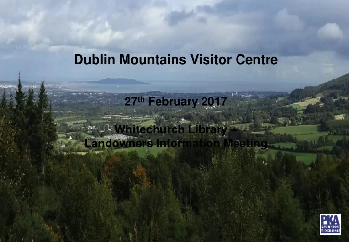 dublin mountains visitor centre