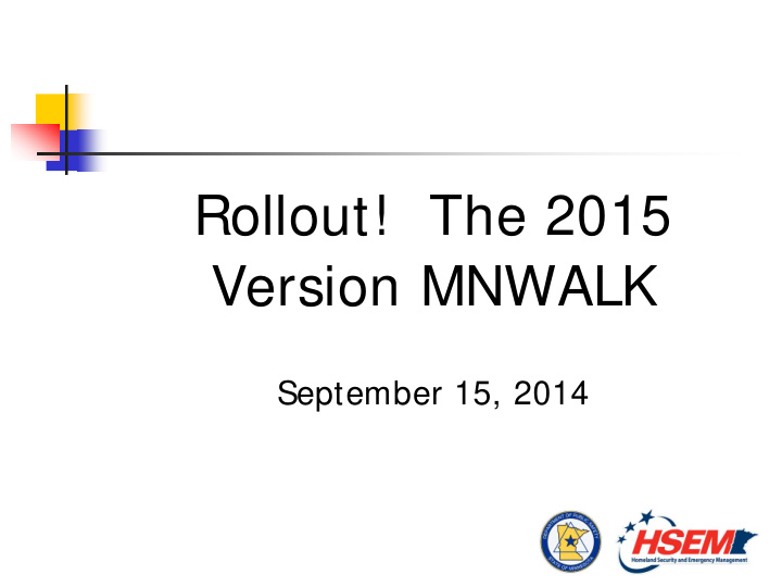 rollout the 2015 version mnwalk