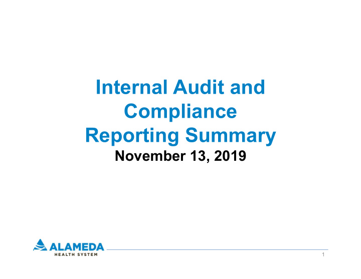 internal audit and compliance reporting summary