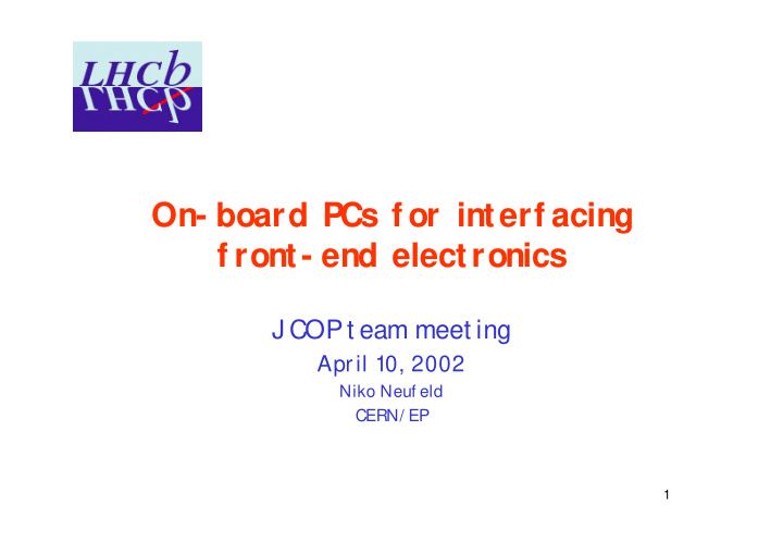on board pcs f or interf acing f ront end electronics