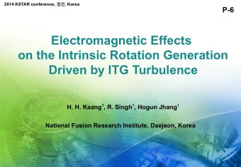 Electromagnetic Effects  on the Intrinsic Rotation Generation  Driven by ITG Turbulence H. H. Kaang