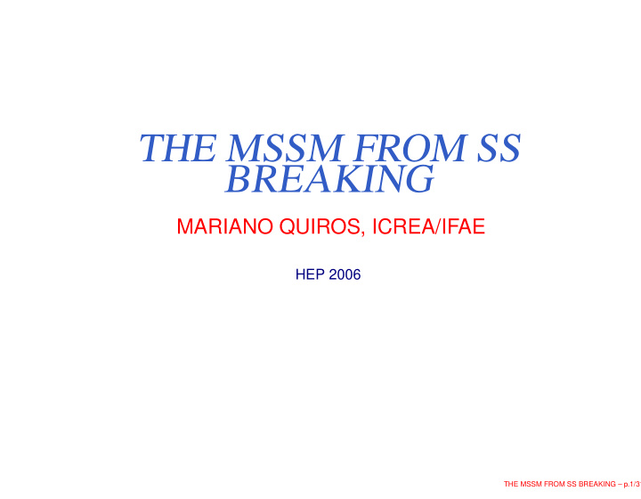 the mssm from ss breaking