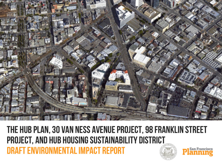 the hub plan 30 van ness avenue project 98 franklin