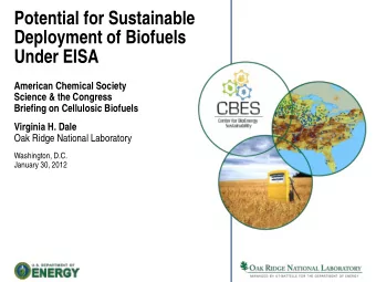 Potential for Sustainable  Deployment of Biofuels  Under EISA  American Chemical Society  Science
