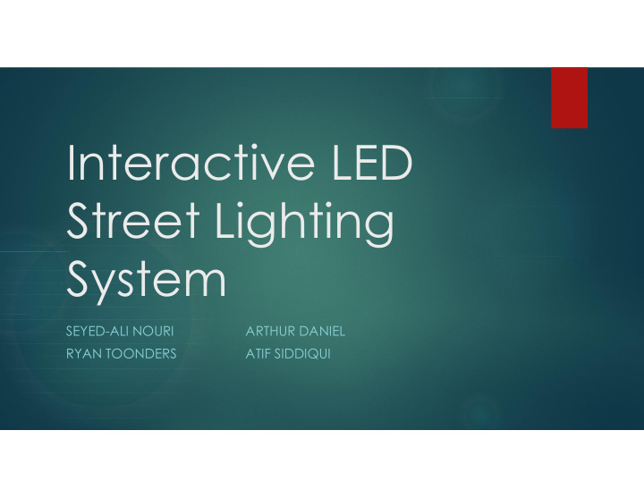 interactive led street lighting system