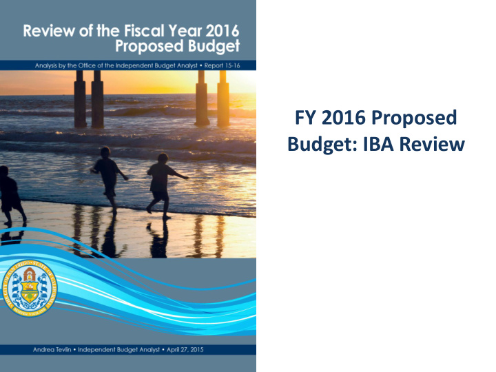 fy 2016 proposed budget iba review