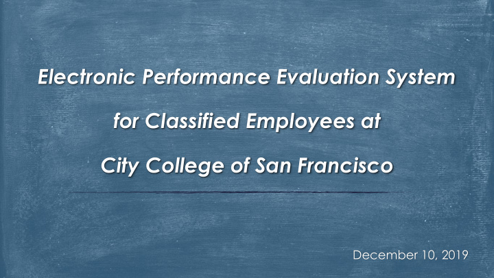 electronic performance evaluation system for classified