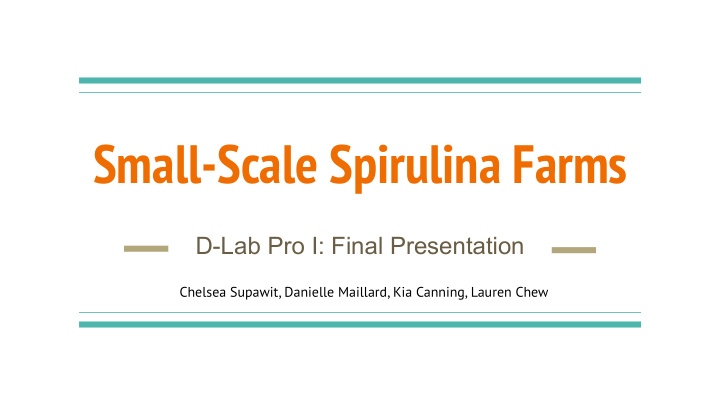 small scale spirulina farms