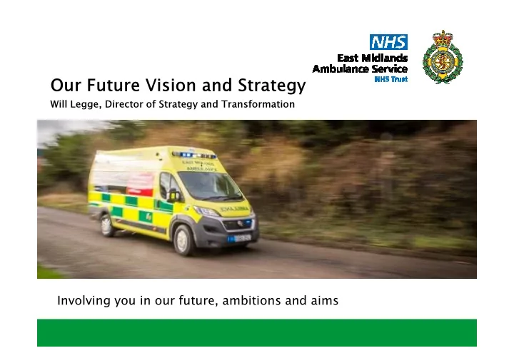 our future vision and strategy