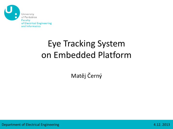 eye tracking system on embedded platform