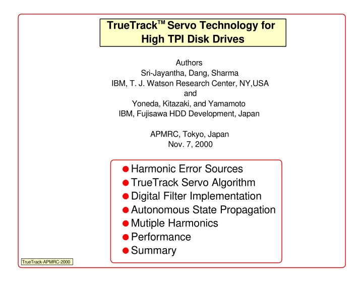 tm servo technology for truetrack high tpi disk drives