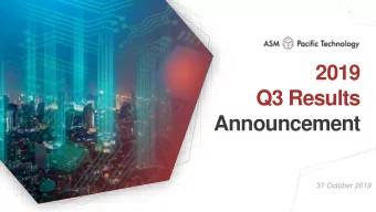 2019  Q3 Results  Announcement  31 October 2019  Disclaimer These forward-looking statements