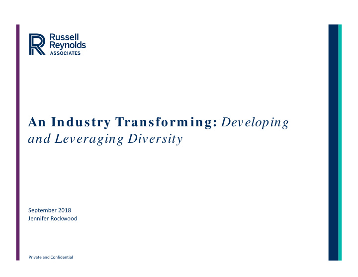 an industry transform ing developing and leveraging